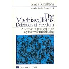 The Machiavellians: Defenders of Freedom