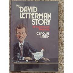 The David Letterman Story/an Unauthorized Biography