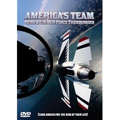 America's Team: Being a US Air Force Thunderbird