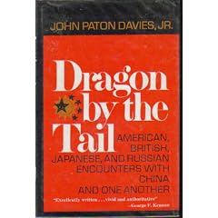 Dragon by the tail;: American, British, Japanese, and Russian encounters with China and one another