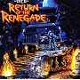 RETURN OF THE RENEGADE [Vinyl] ~ Cap D