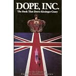 Dope, Inc.: The Book That Drove Henry Kissinger Crazy book cover