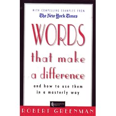 Words That Make a Difference: And How to Use Them in a Masterly Way