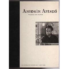 Antonin Artaud: Works on Paper