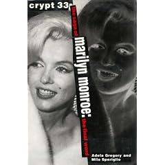Crypt 33: The Saga of Marilyn Monroe - The Final Word