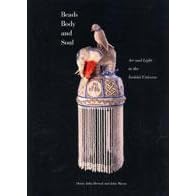 Beads, Body, and Soul: Art and Light in the Yoruba Universe