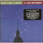 Beauty and the Beast by Jazz Networks