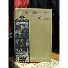 Stockings for a queen;: The life of the Rev. William Lee, the Elizabethan inventor