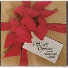 Simply Christmas by  Adolphe Adam, Lowell Alexander, Katherine K. Davis, C. Dingley, and George Dyson 