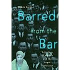 Click here to buy Barred from the Bar: A History of Women in the Legal Profession (Women Then--Women Now) by Hedda Garza.