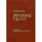 Stocking Up: How to Preserve the Foods You Grow, Naturally (Deluxe Edition) by 