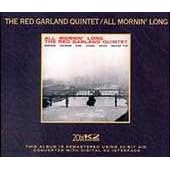 Click here to buy All Mornin' Long (20 Bit Mastering) by  Red Garland .