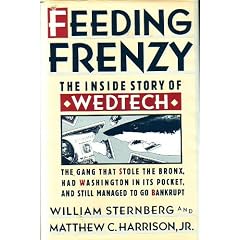 Feeding Frenzy: The Inside Story of Wedtech