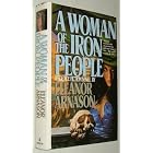 Click here to buy A Woman of the Iron People by  Eleanor Arnason.