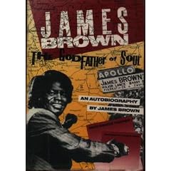 James Brown: The Godfather of Soul