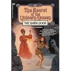 The Dark Gods (The Secret of the Unicorn Queen, Book 5) by Josepha Sherman