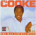 Click here to buy The Man and His Music by  Sam Cooke .