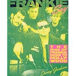 Frankie Say: The Rise of Frankie Goes to Hollywood book cover