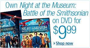 Pre-order Night at the Museum: Battle of the Smithsonian