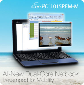 All-New Dual-Core Netbook: Revamped for Mobility 