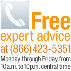 Free expert advice at 866-423-5351, Monday through Friday from 10 a.m. to 10 p.m. Central time.