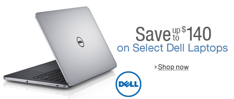 Save up to $140 on Select Dell Laptops
