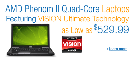 AMD Phenom II Quad-Core Laptops as Low as $599.99