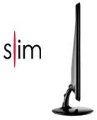 Ultra Slim Design Ultra Slim Design