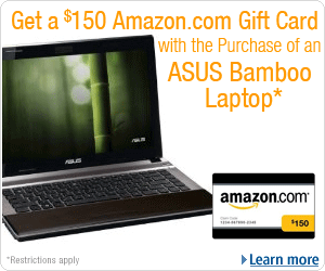Get a $150 Amazon.com Gift Card with the Purchase of an Asus Bamboo Laptop