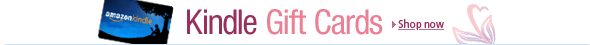 Give Amazon Kindle Gift Cards