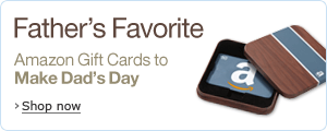 Amazon.com Gift Cards for Father's Day