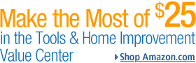 Shop the Tools and Home Improvement Value Center