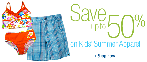 Save up to 50% on Kids' Summer Apparel