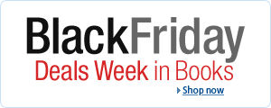 Black Friday Deals Week in Books