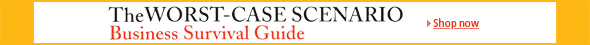 The Worst-Case Scenario Business Survival Guide
