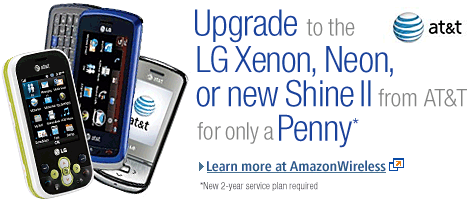Upgrade to the AT&T LG Xenon, Neon or Shine II for a Penny