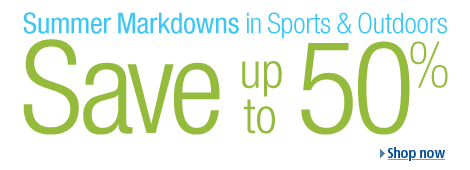 Save up to 50% on Summer Markdowns in Sports & Outdoors