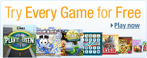 Try Every Game for Free.  Play now.