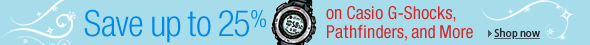The Perfect Gift: Casio G-Shocks, Pathfinders, and more