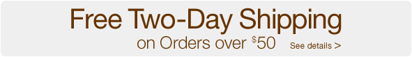 Free Two-Day Shipping on Orders over $50