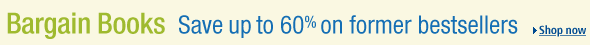 Bargain Books: Save up to 60% off former bestsellers