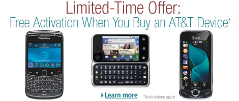 Limited time offer: Free activation when you buy and AT& device