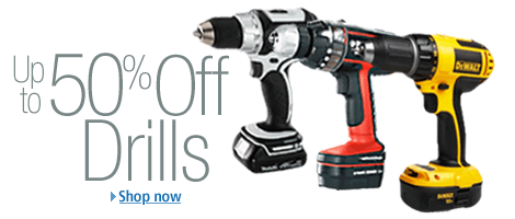 Up to 50% Off Drills