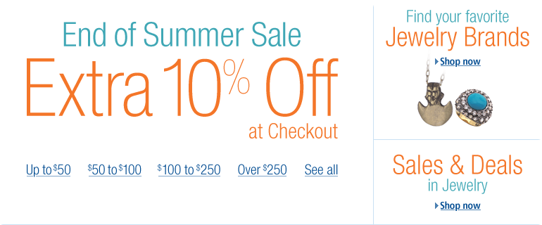 End of Summer Sale: Extra 10% Off at Checkout