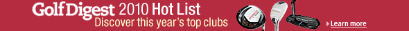 Golf Digest 2010 Hot List