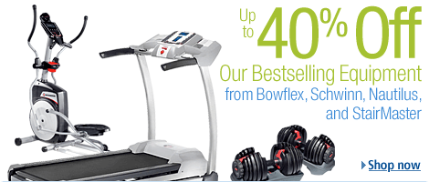 Save up to 40% on Our Bestselling Fitness Products from Bowflex, Schwinn, Nautilus, and StairMaster
