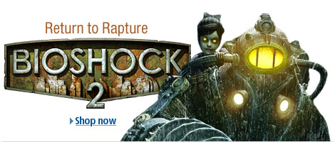 Return to Rapture.  Bioshock 2. Shop now.
