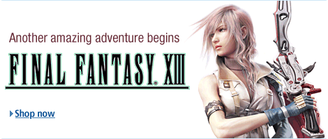 Final Fantasy XIII.  Shop now.