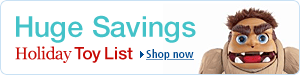 Huge Savings: Holiday Toy List