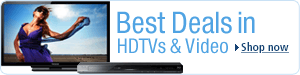 Weekly Best Deals in HDTV and Video